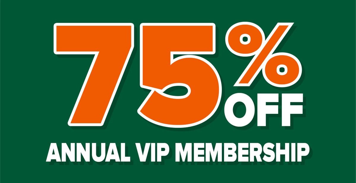 Season Opener Sale: Go VIP today at 75% off!!