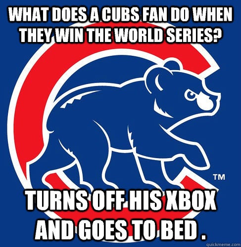 11 memes that will be obsolete if the Cubs win the World Series