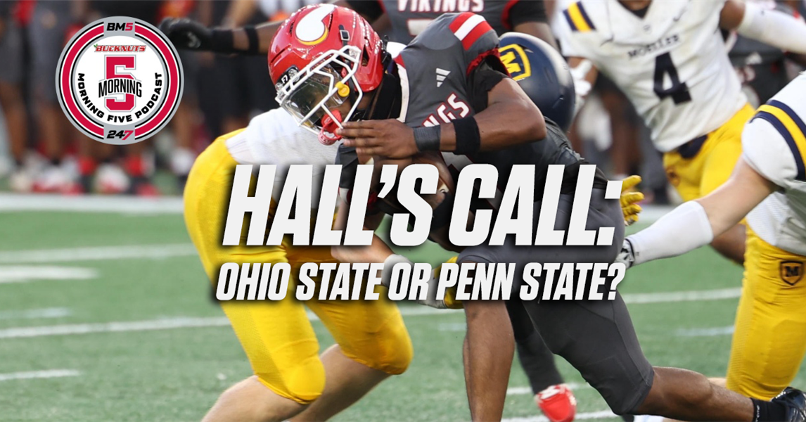 BM5: Quarterback questions | Jordan Hall: OSU or PSU?