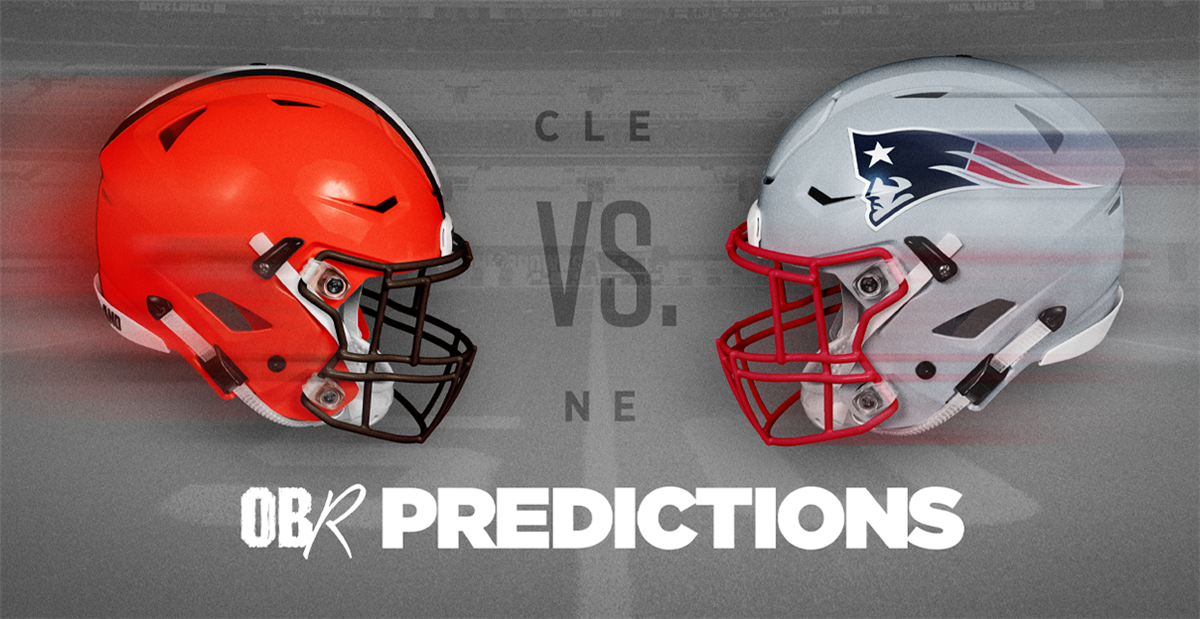 Cleveland Browns: The OBR Staff Predicts The Patriots Game