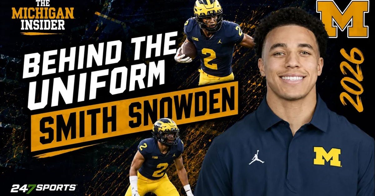 Behind the Uniform with Smith Snowden: ‘I haven’t peaked yet’, and Michigan is next proving ground