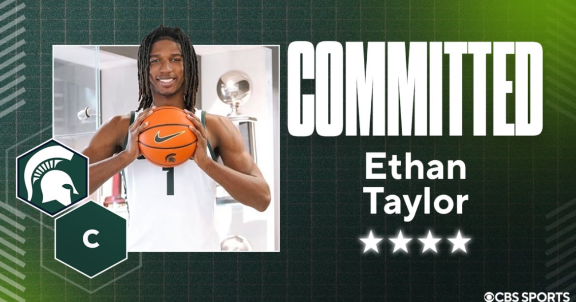 Michigan State Basketball Lands 7-Foot Center Ethan Taylor Michigan State Basketball Lands 7-Foot Center Ethan Taylor