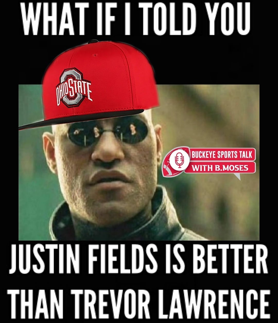 What If I Told You, JUSTIN FIELDS Is Better Than Trevor Lawrenc