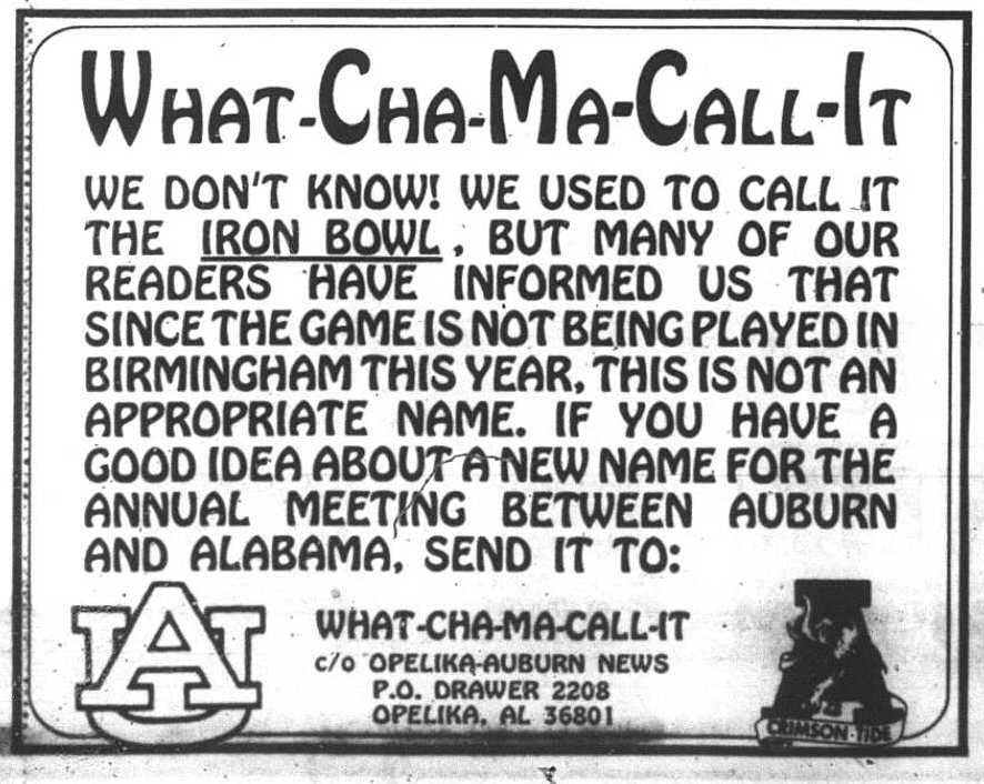 That time fans wanted to change the name of the Iron Bowl
