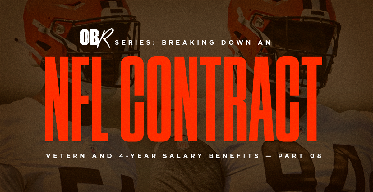 Breaking Down How A Cleveland Browns Contract Works Veteran Salary Benefit And FourYear