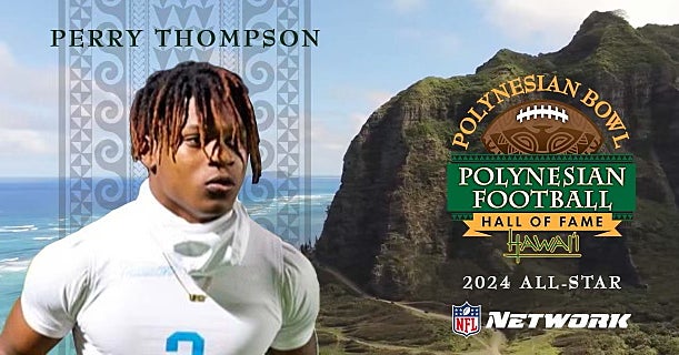 Perry Thompson Top 100 WR Perry Thompson selected to play in 2024 Polynesian Bowl