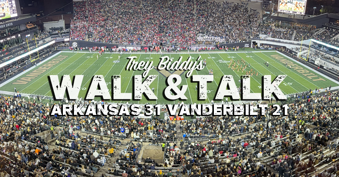 WALK & TALK: Arkansas 31, Vanderbilt 21