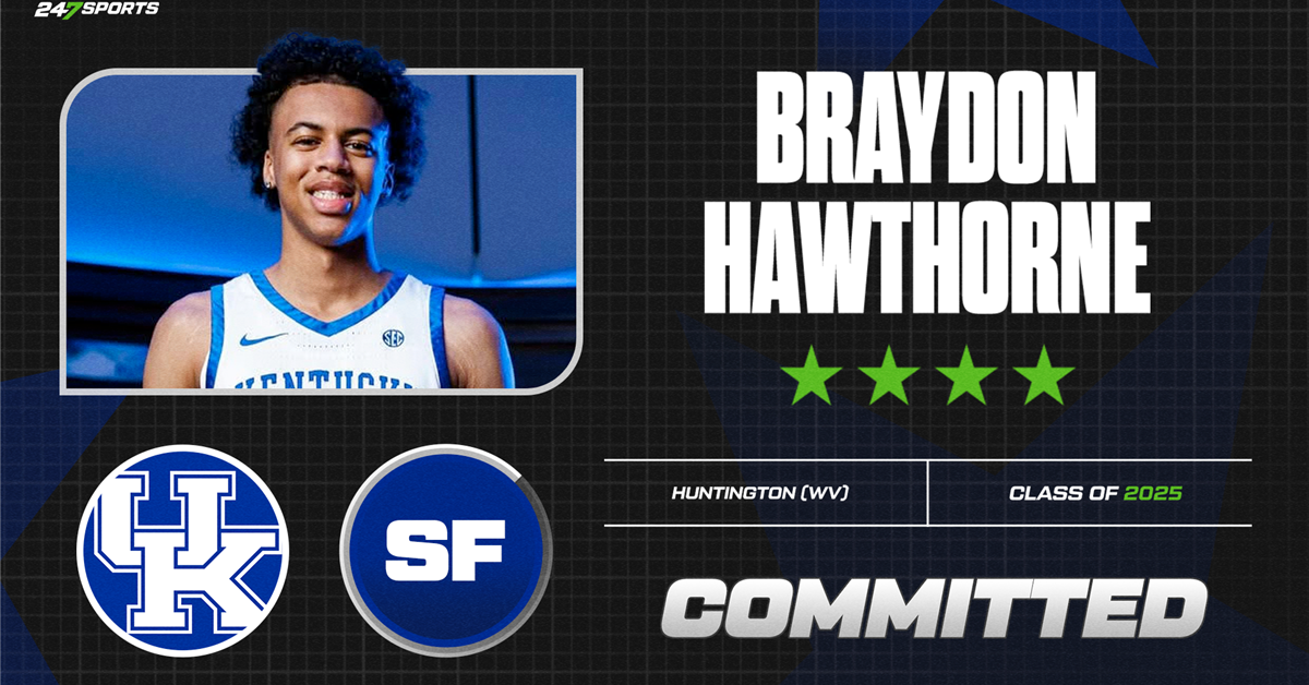 Kentucky lands No. 33-ranked Braydon Hawthorne to complete 2025 class
