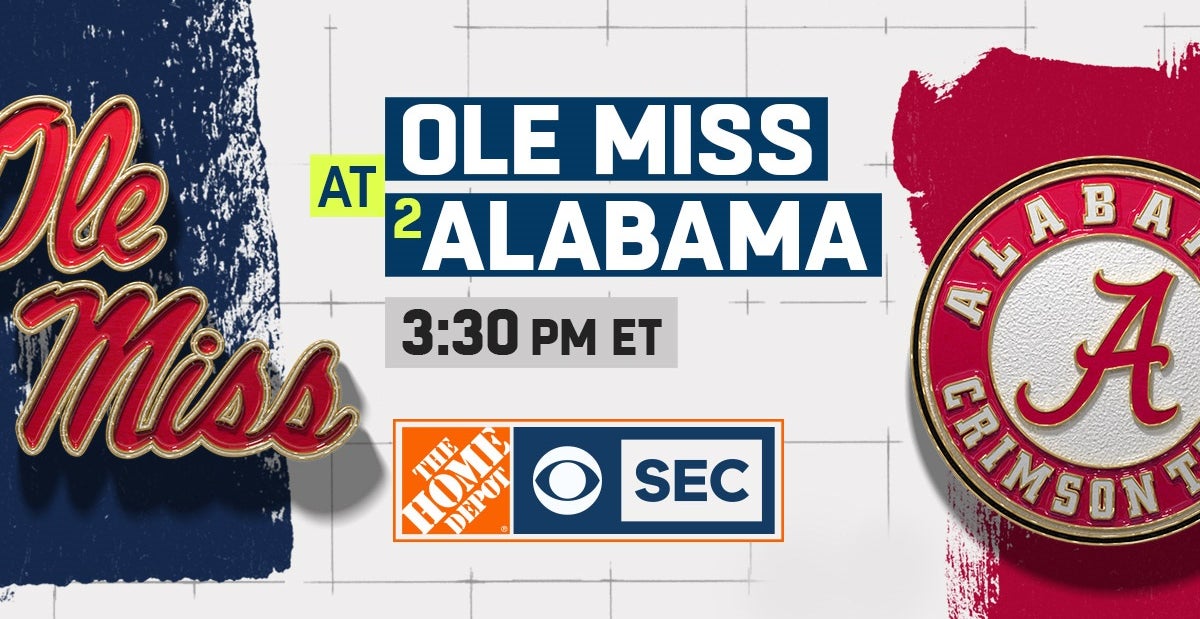 Ultimate Game Day Guide Ole Miss at No. 2 Alabama