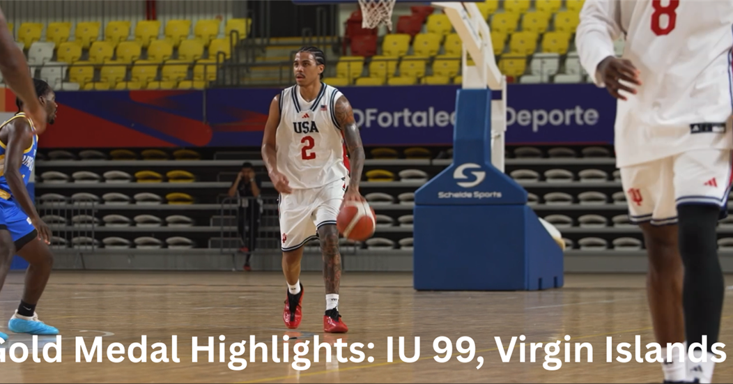 Highlights: IU basketball wins 2026 FISU America Cup 99-57 over the Virgin Islands