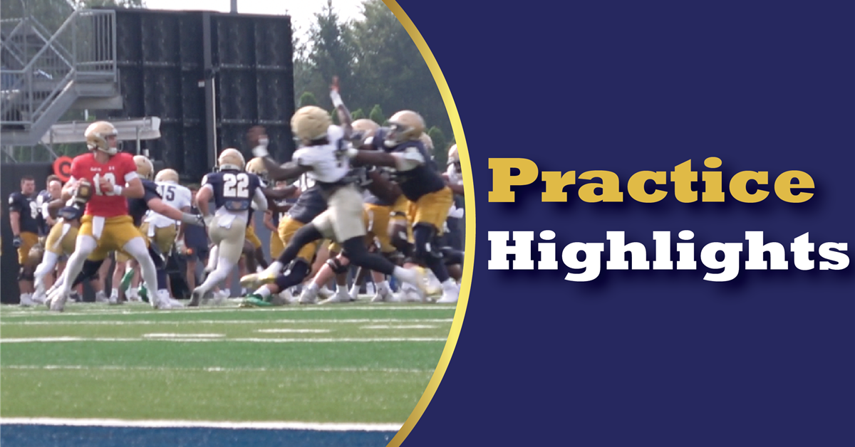 Notre Dame Practice Highlights - First and Second Offense Tempo Period