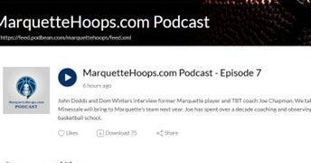MUHoops Podcast Ep7:  Former MU player&TBT Coach Joe Chapman discusses Impact of SF Nolan Minessale to MU team