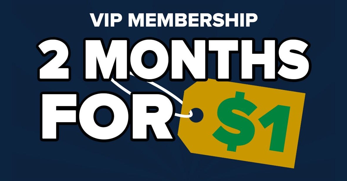 SPECIAL PROMOTION: Two Months of VIP Access for $1 or 50% Off Annual ...