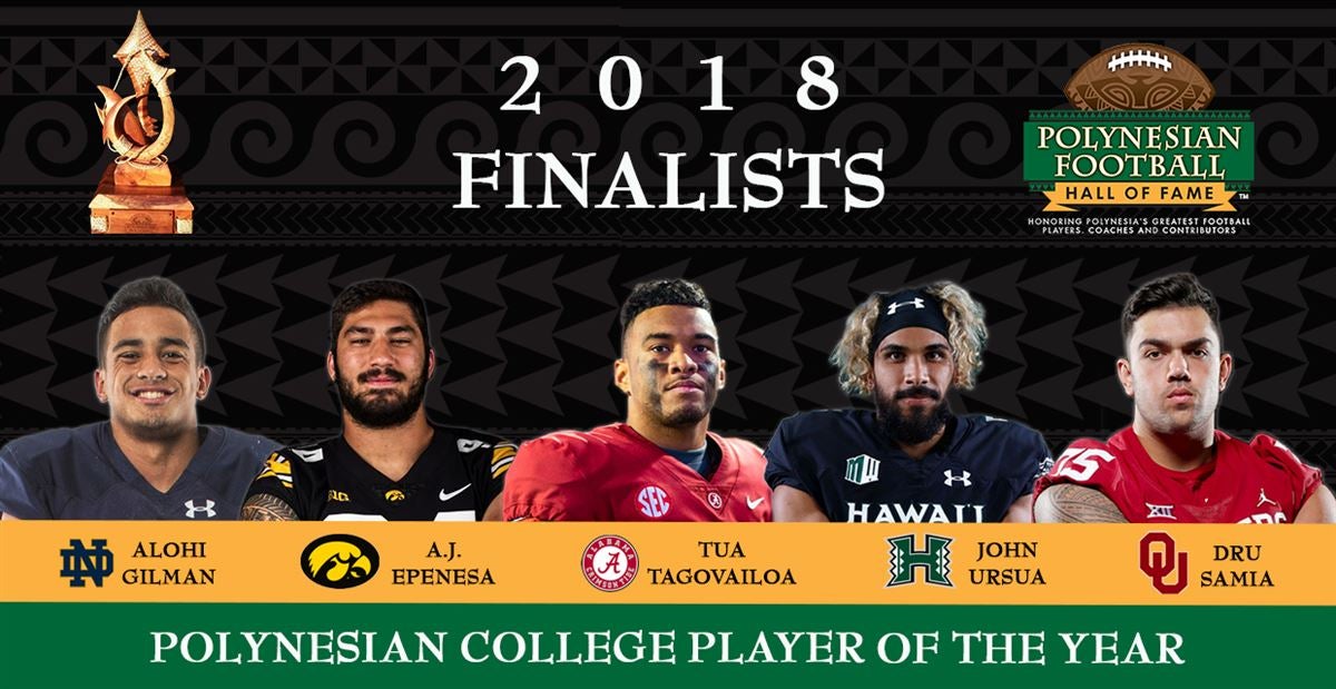 Polynesian Football Hall of Fame - *BREAKING NEWS* POLYNESIAN PRO FOOTBALL  PLAYER OF THE YEAR AWARD, PRESENTED BY Hawaiian Airlines WATCH LIST  ANNOUNCED Honolulu, HI (September 15, 2015) – The Polynesian Football