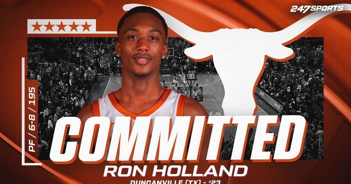 Five star Forward Ron Holland Chooses Texas five-star-forward-ron-holland-chooses-texas