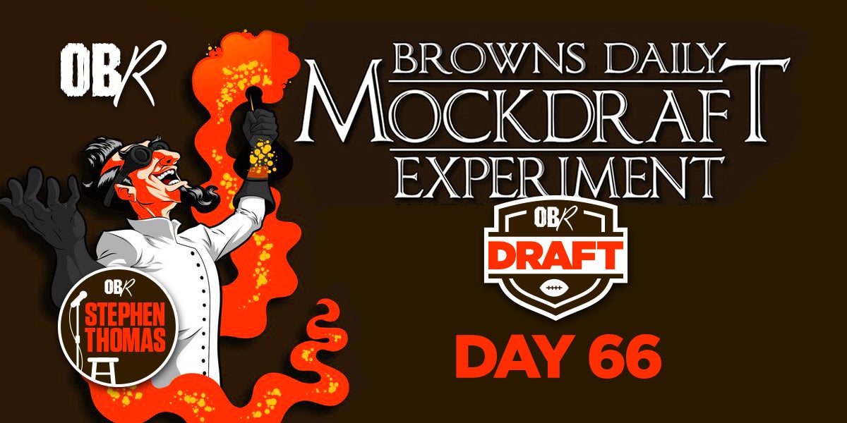 Cleveland Browns: 5 Mocks Day 33 If The Browns Make That Big Trade, Browns  Daily Mock Draft Experiment 6