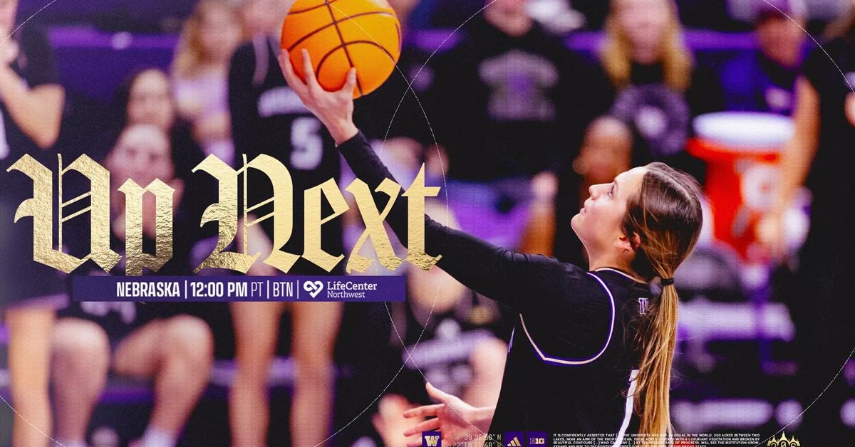 Washington Set For Sunday Afternoon Battle With Nebraska Washington Set For Sunday Afternoon Battle With Nebraska
