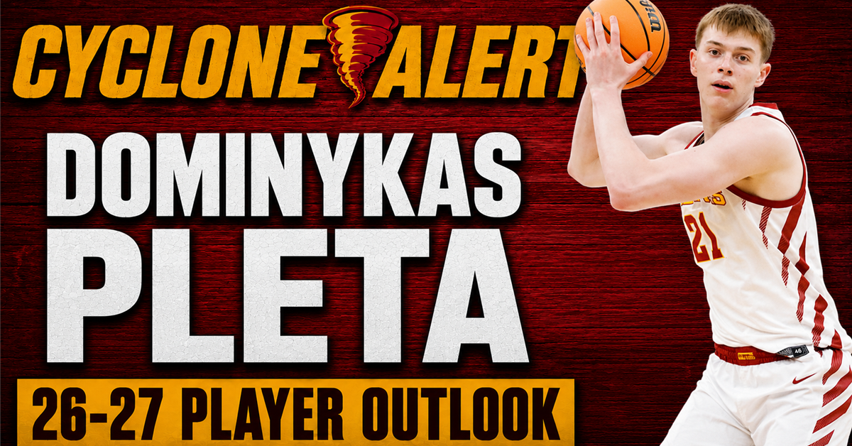 Iowa State Basketball 2026-27 Player Outlook: Dominykas Pleta