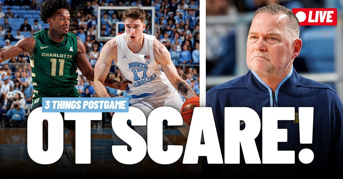 3 Things Postgame UNC Escapes Charlotte For 89-82 OT Win