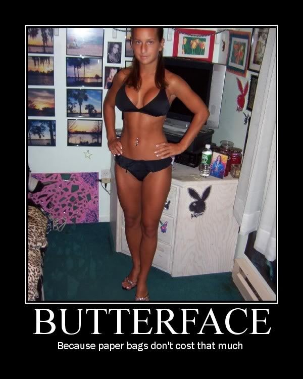 Would You Datemarry A Butterface 6110